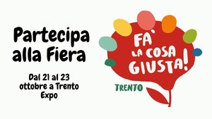 Fà La Cosa Giusta Trento