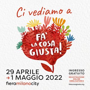 Fà La Cosa Giusta Milano 2022